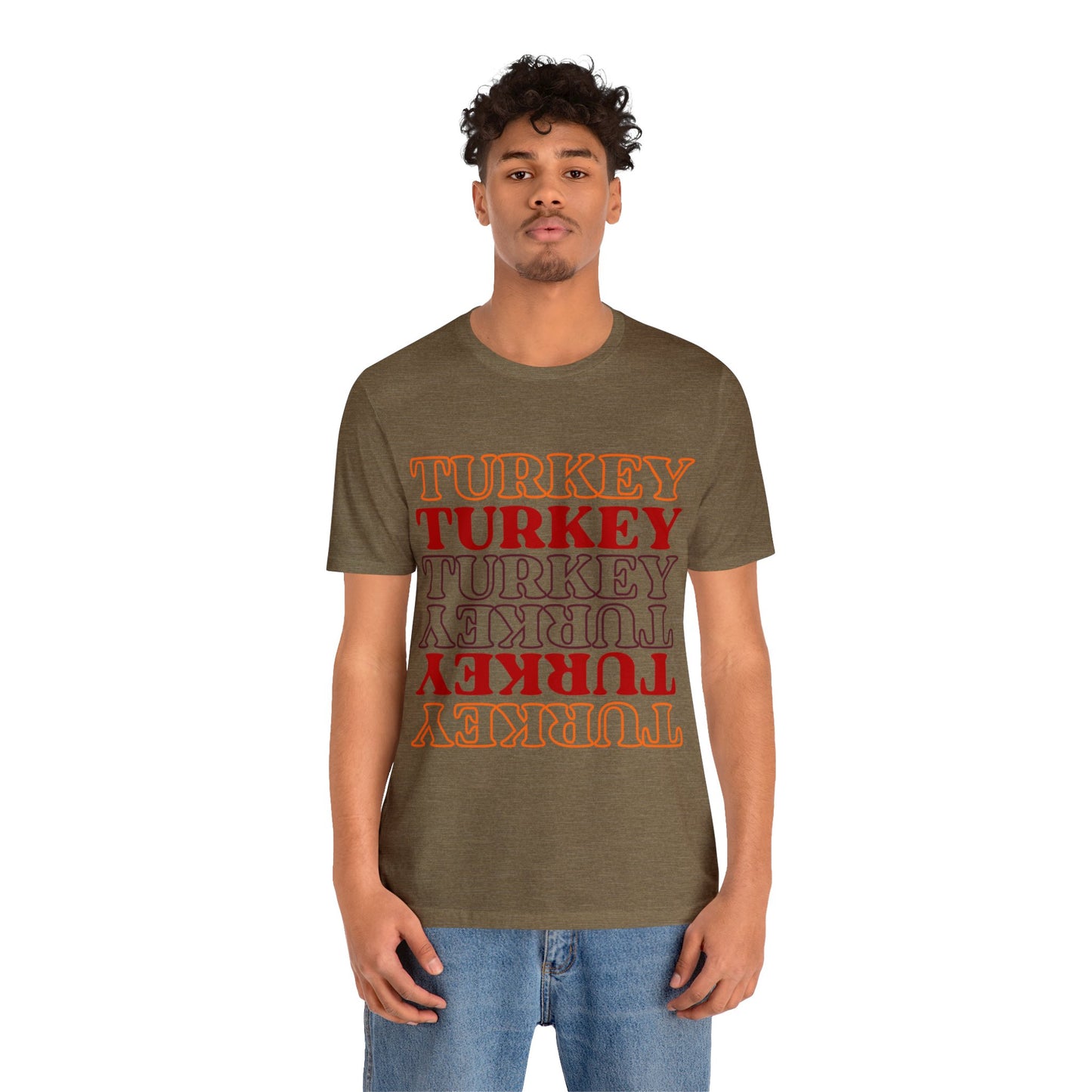 Turkey Turkey Turkey Unisex Jersey Short Sleeve Tee