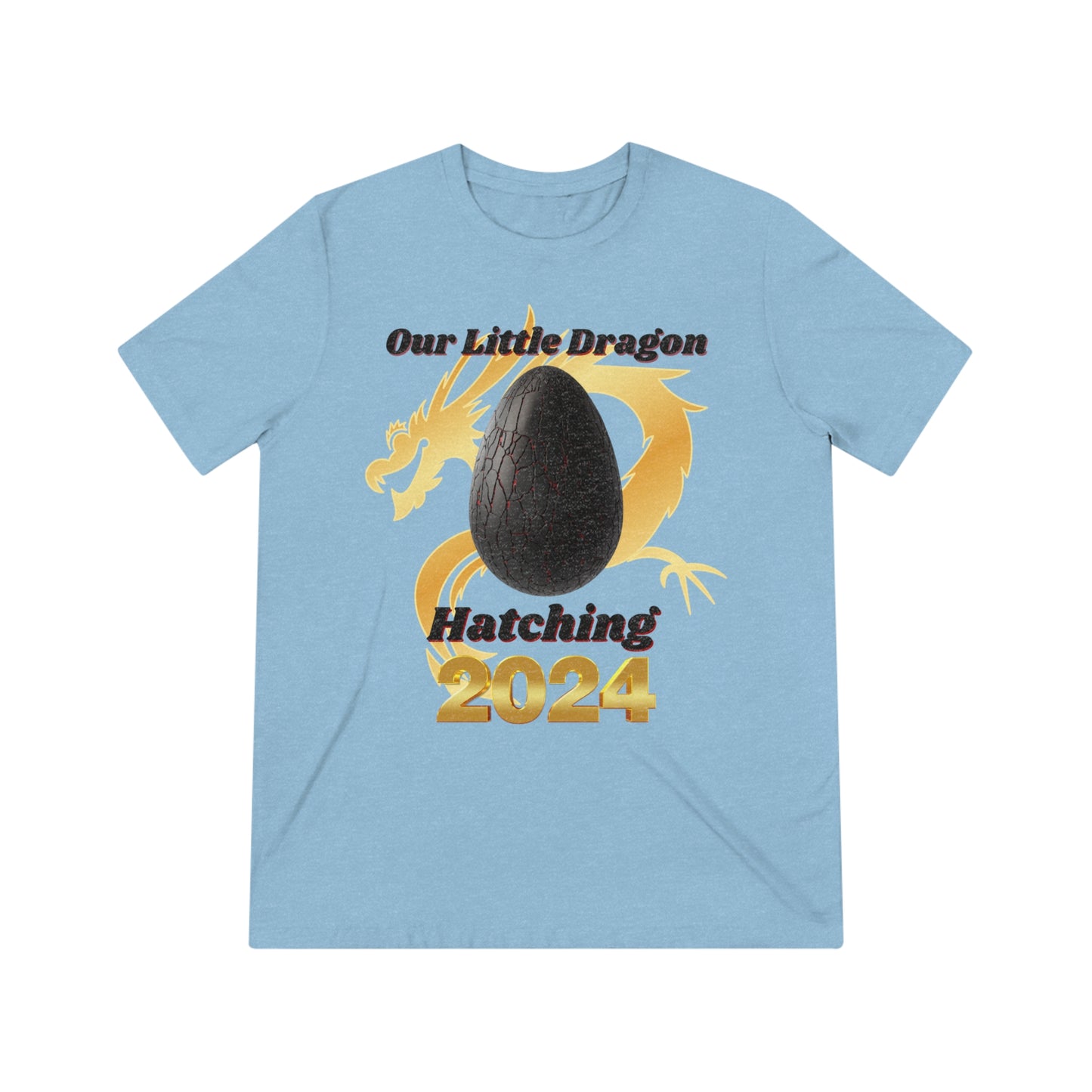 Our Little Dragon Hatching 2024 Unisex Triblend Tee