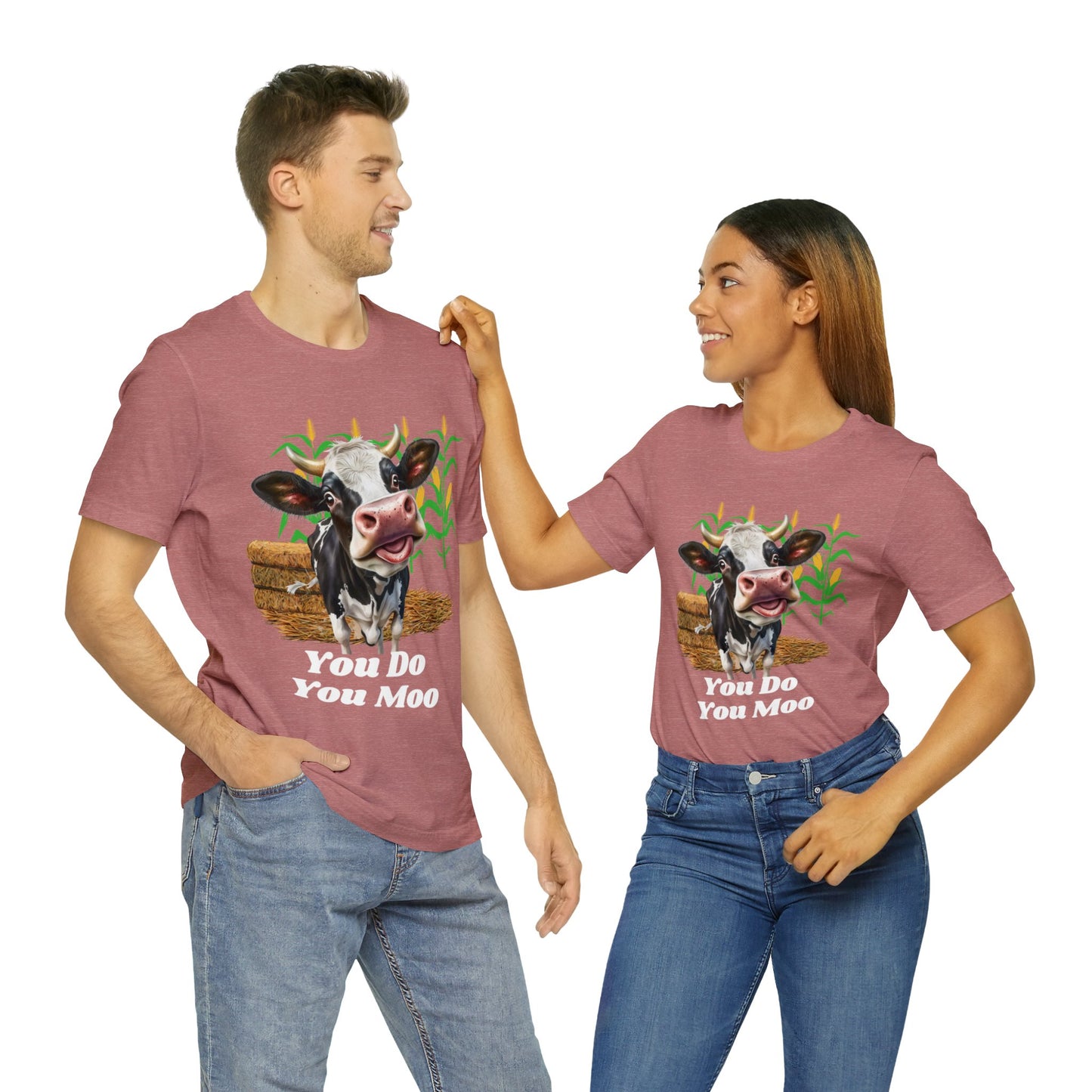 You do you moo Unisex Jersey Short Sleeve Tee