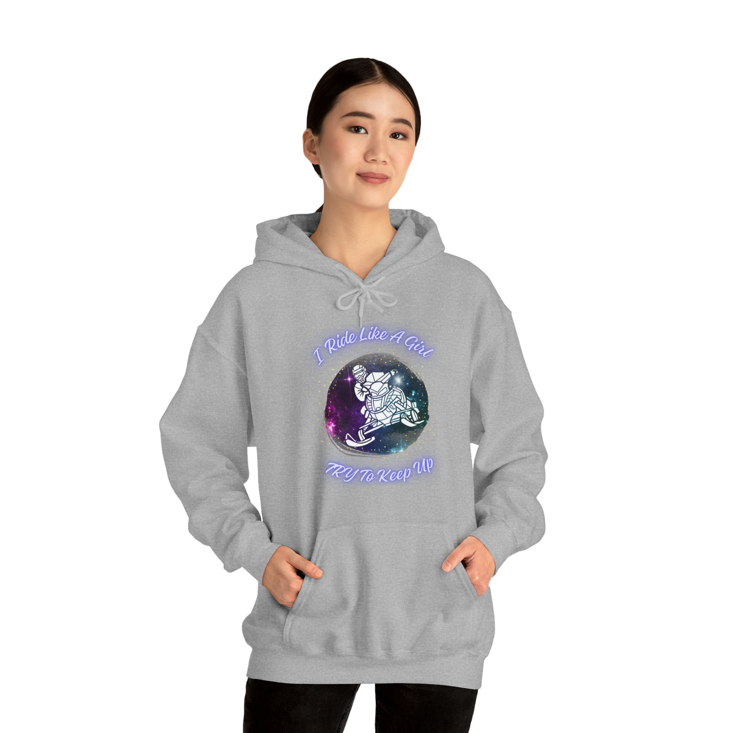 I Ride Like A Girl Try To Keep Up Unisex Heavy Blend™ Hooded Sweatshirt