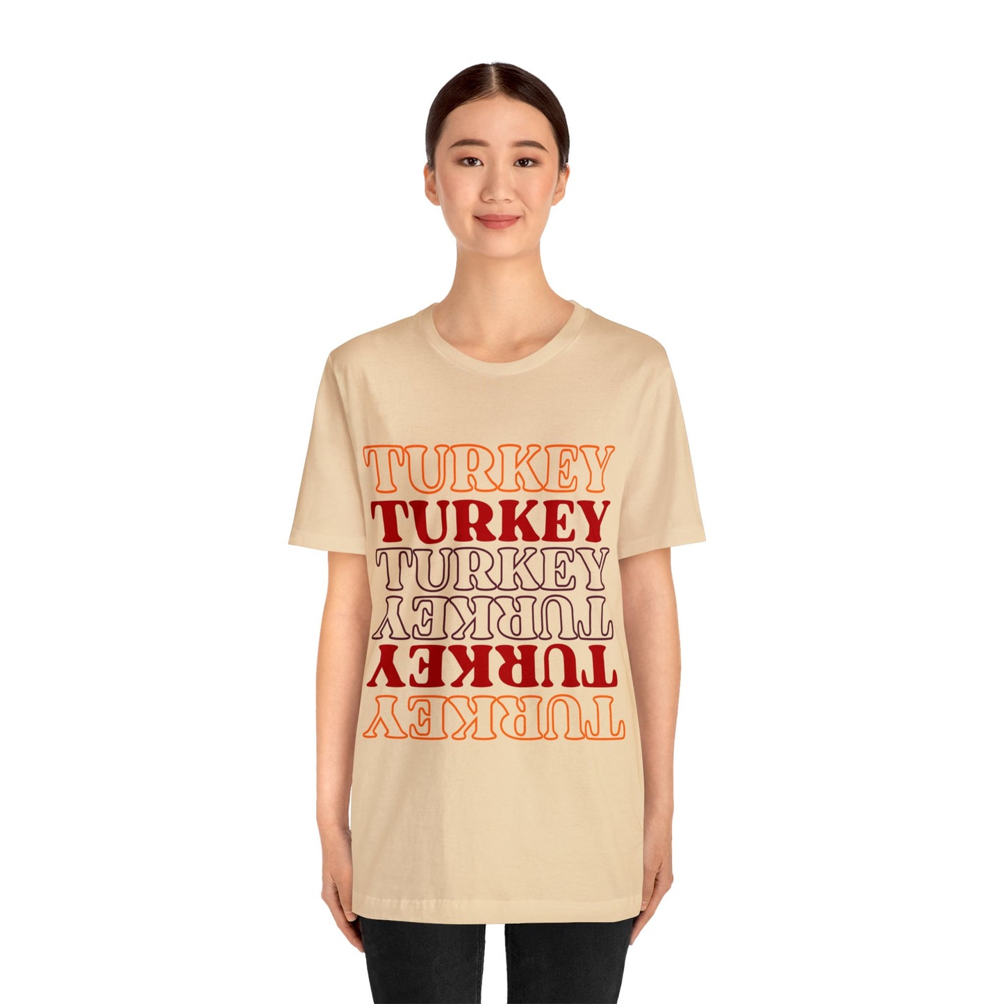 Turkey Turkey Turkey Unisex Jersey Short Sleeve Tee