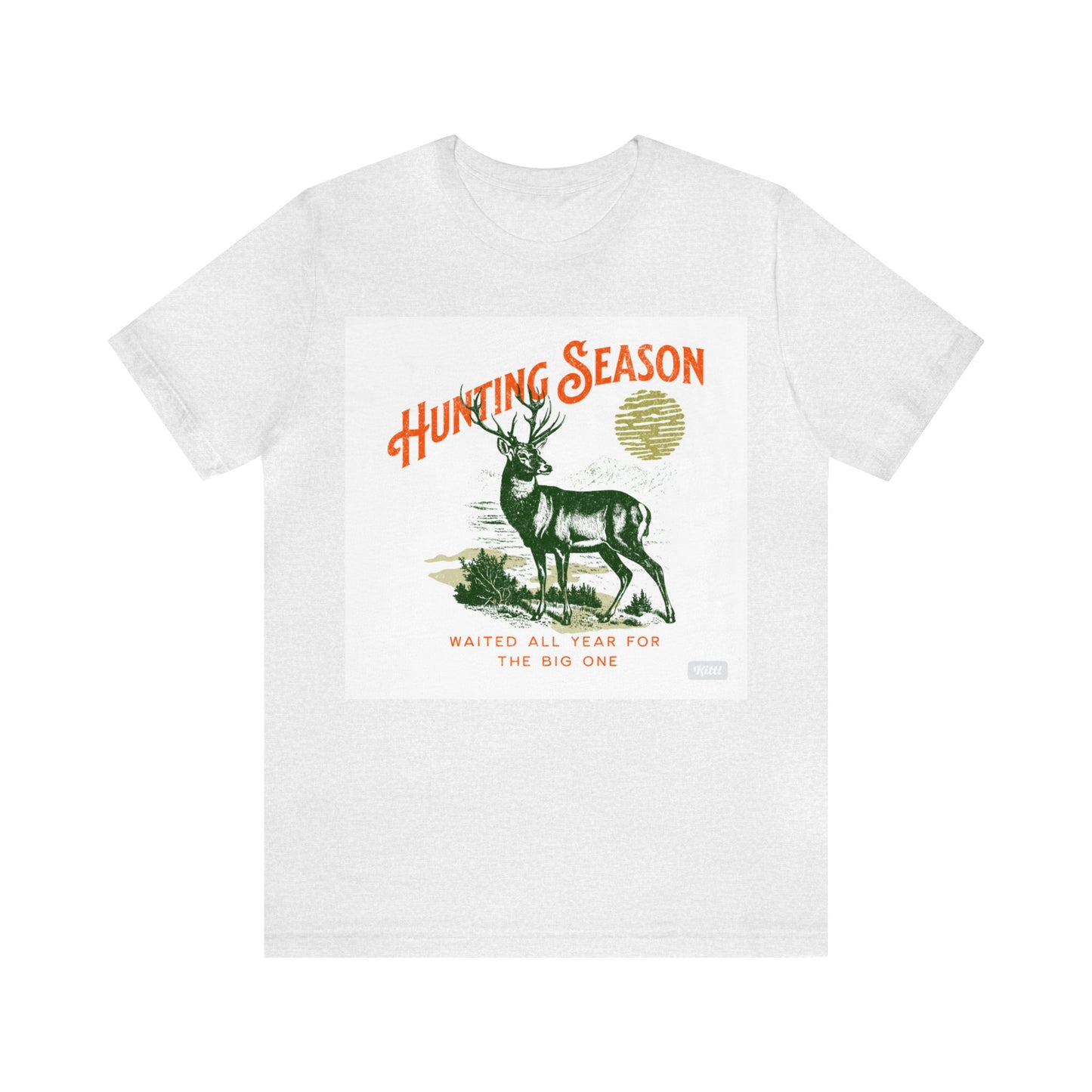 Hunting Season Unisex Jersey Short Sleeve Tee