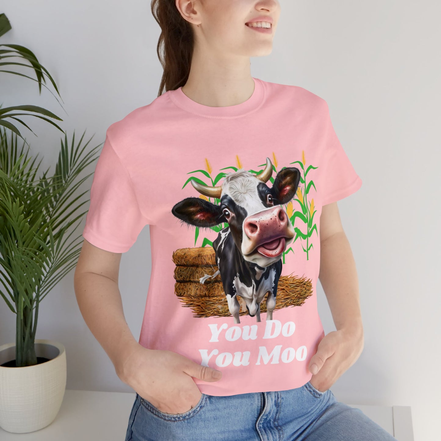 You do you moo Unisex Jersey Short Sleeve Tee