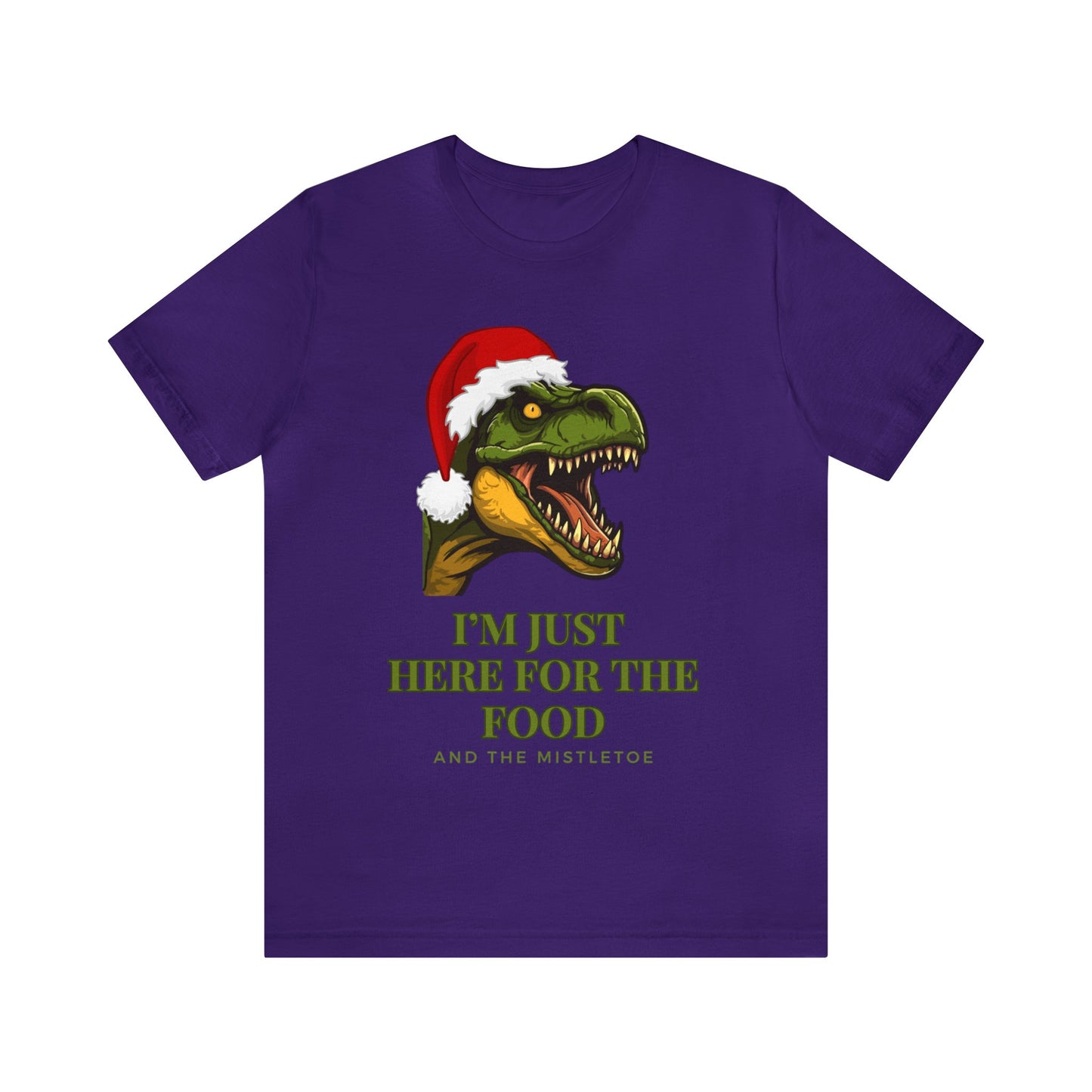 I'm Just Here For The Food And The Mistletoe Unisex Jersey Short Sleeve Tee