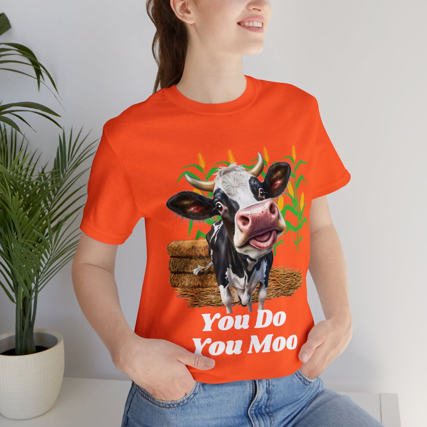 You do you moo Unisex Jersey Short Sleeve Tee