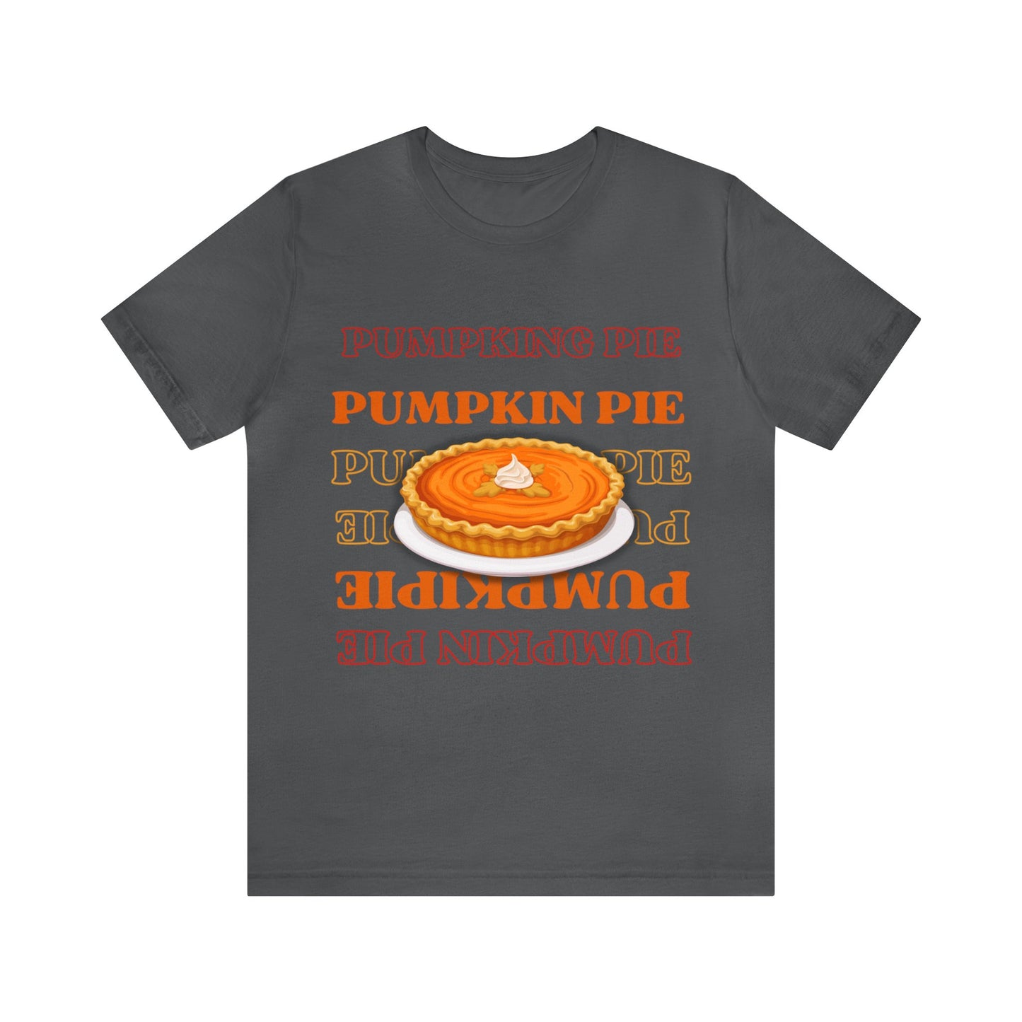 Pumpkin Pie Unisex Jersey Short Sleeve Tee
