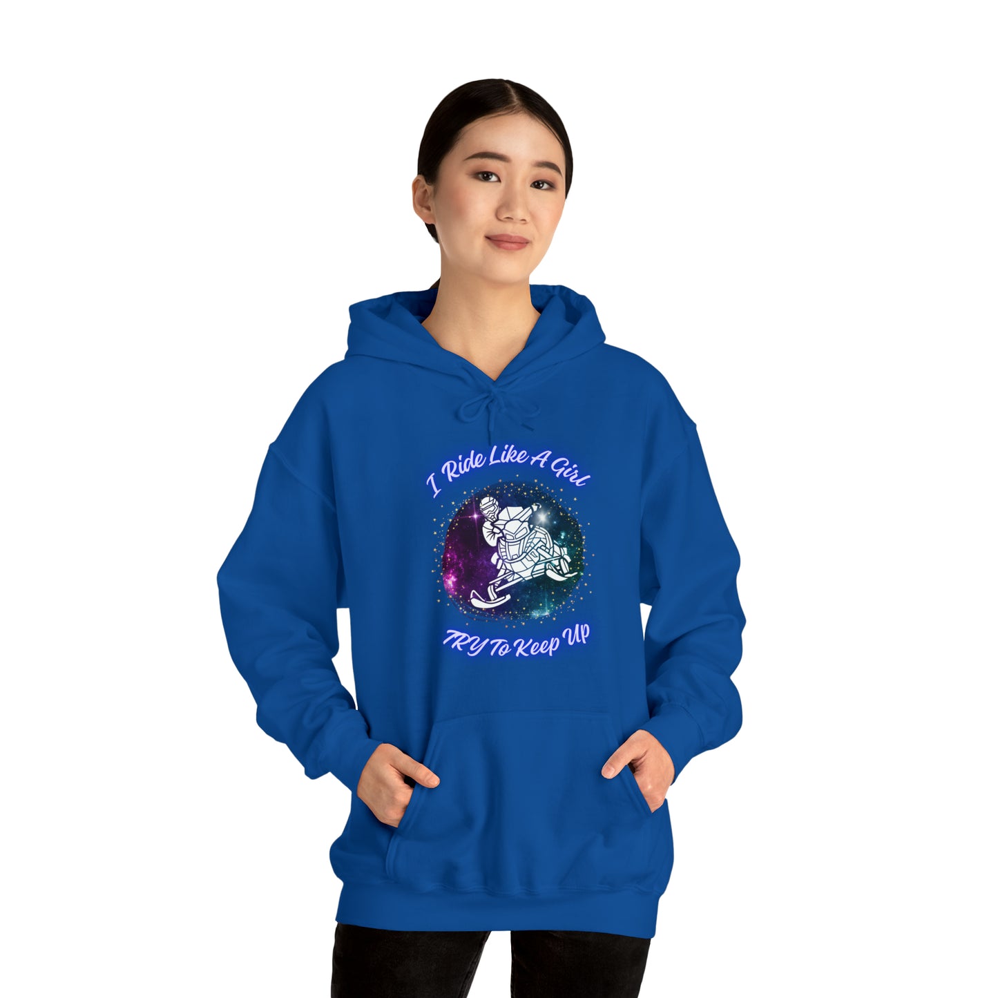 I Ride Like A Girl Try To Keep Up Unisex Heavy Blend™ Hooded Sweatshirt