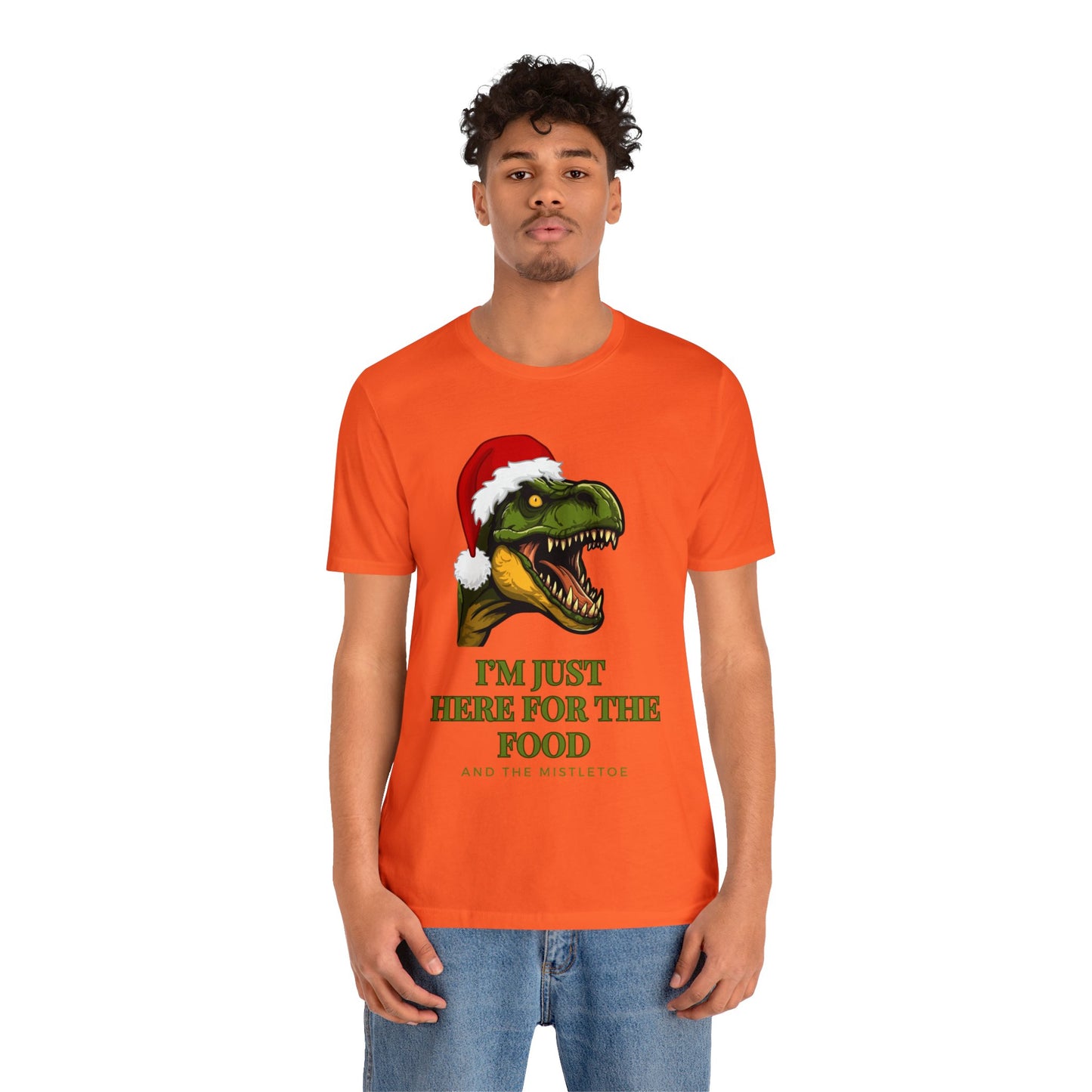 I'm Just Here For The Food And The Mistletoe Unisex Jersey Short Sleeve Tee