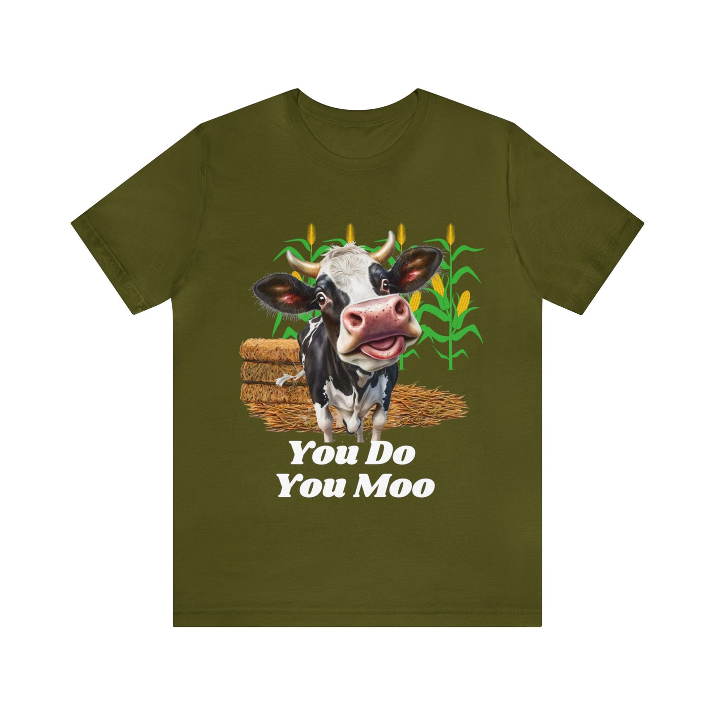 You do you moo Unisex Jersey Short Sleeve Tee