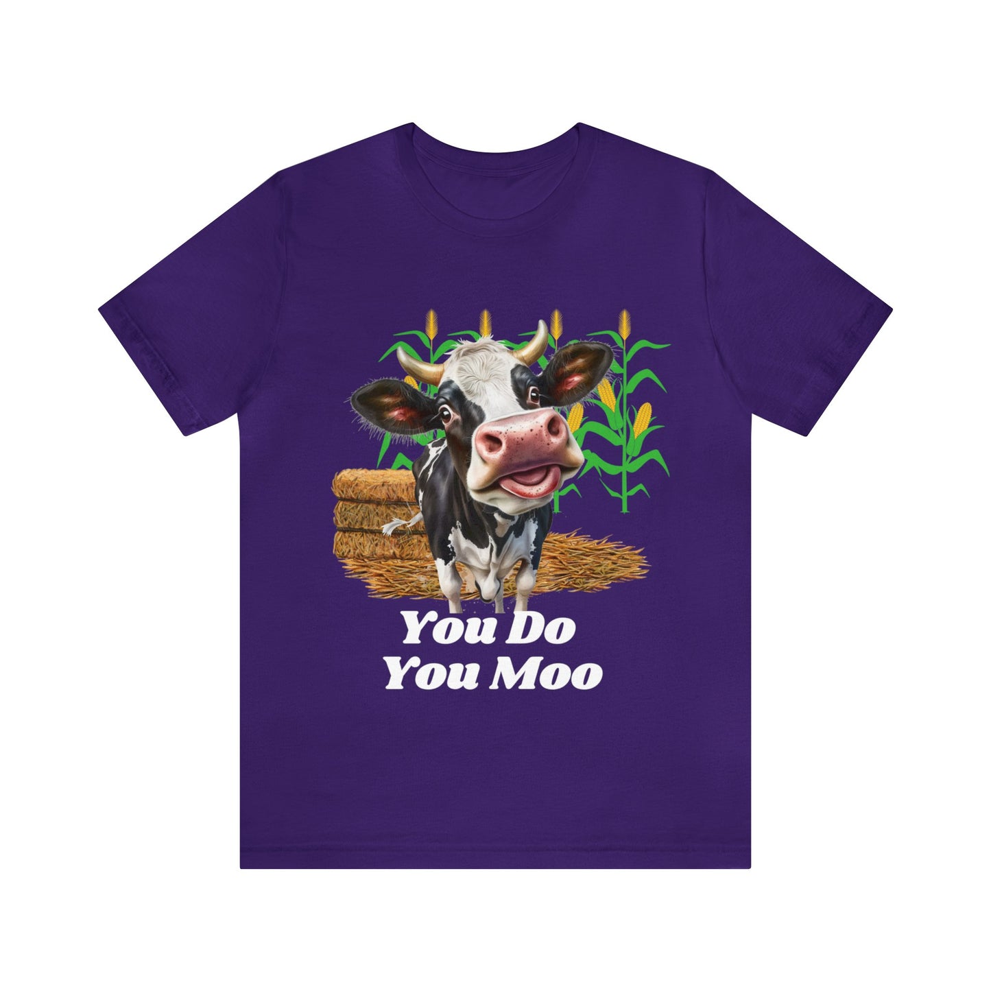 You do you moo Unisex Jersey Short Sleeve Tee