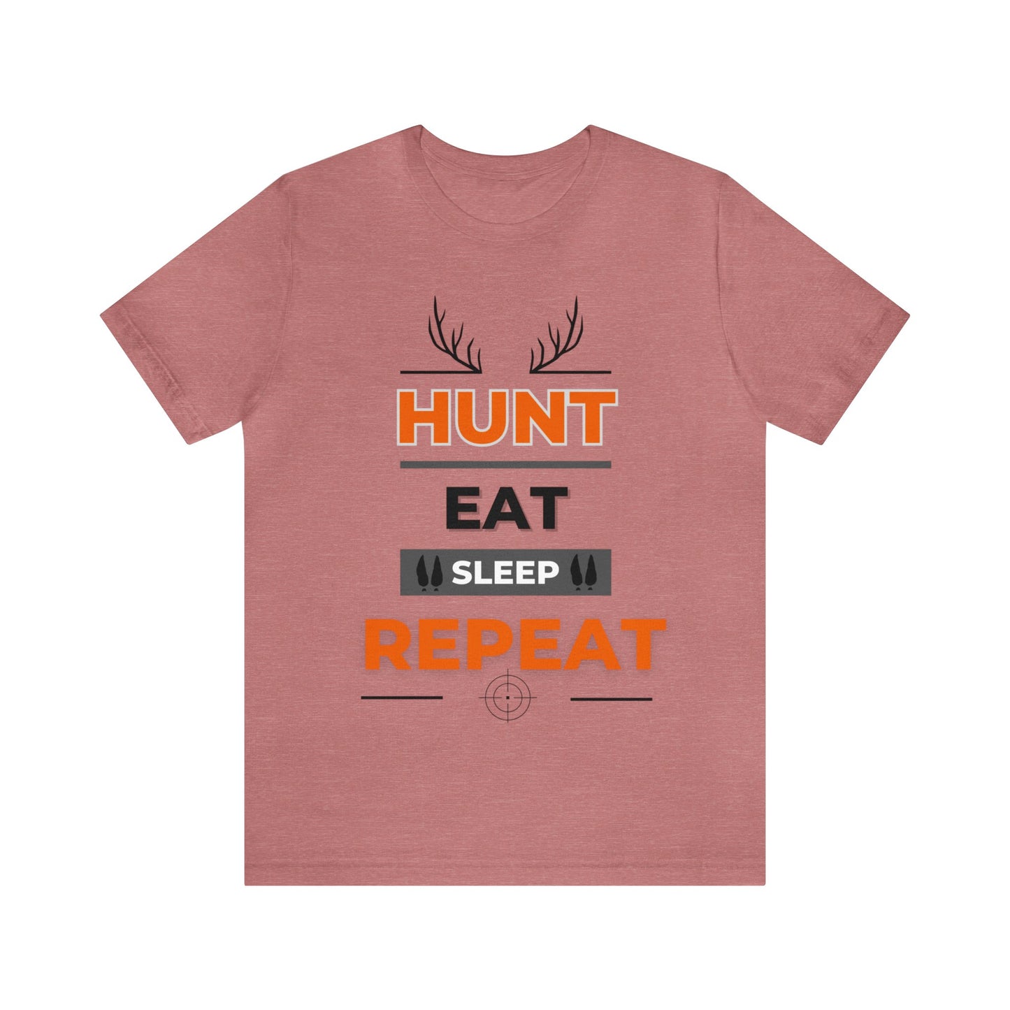 Hunt Eat Sleep Repeat Orange Unisex Jersey Short Sleeve Tee