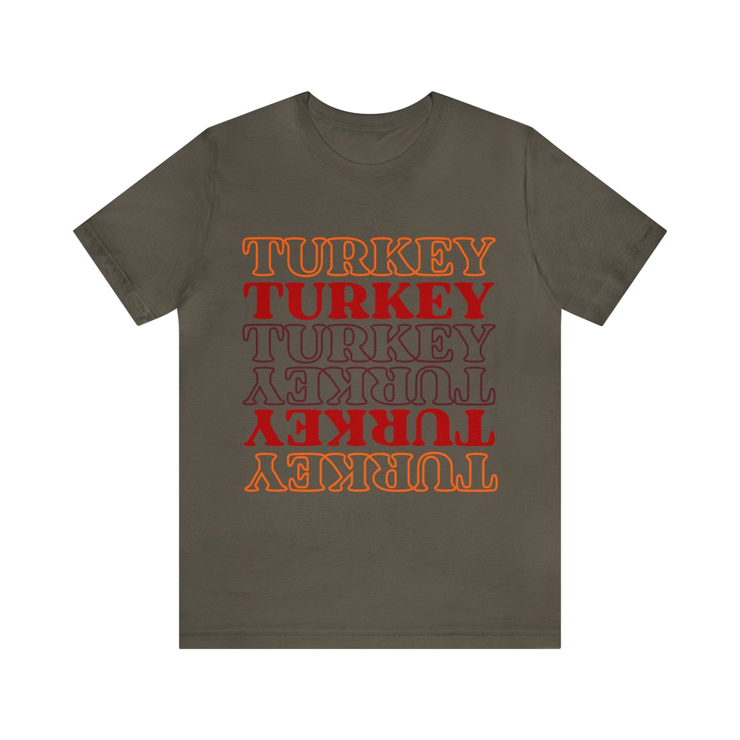 Turkey Turkey Turkey Unisex Jersey Short Sleeve Tee