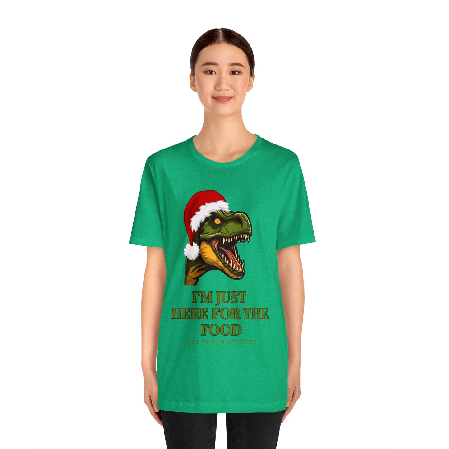 I'm Just Here For The Food And The Mistletoe Unisex Jersey Short Sleeve Tee