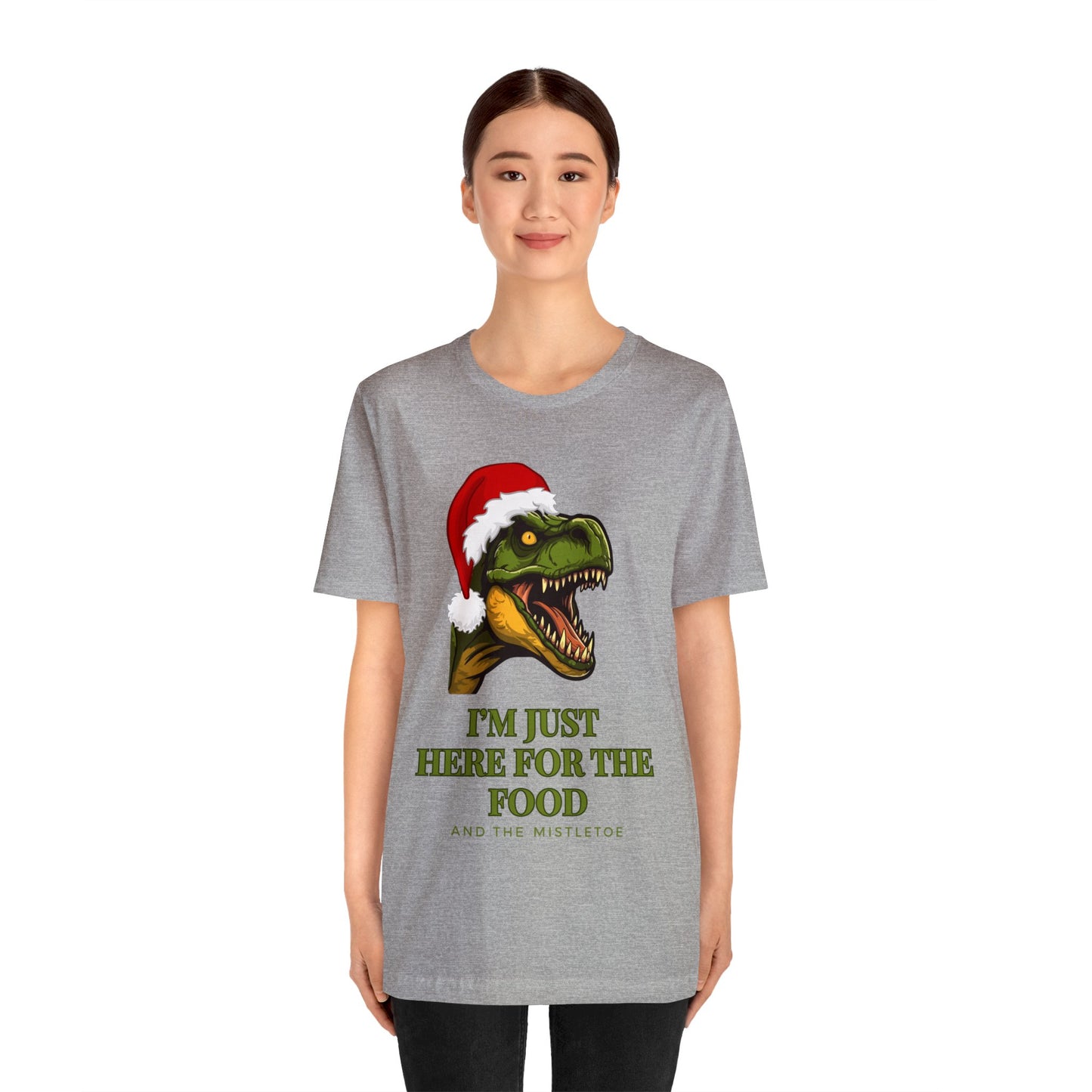 I'm Just Here For The Food And The Mistletoe Unisex Jersey Short Sleeve Tee