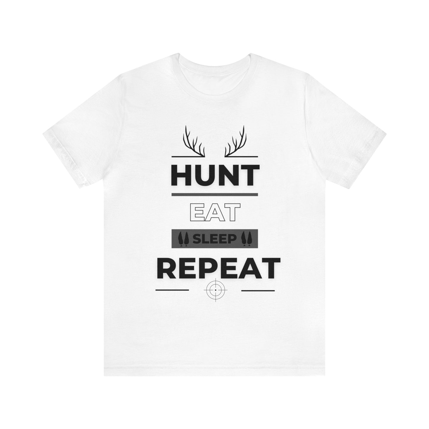 Hunt Eat Sleep Repeat Black Unisex Jersey Short Sleeve Tee