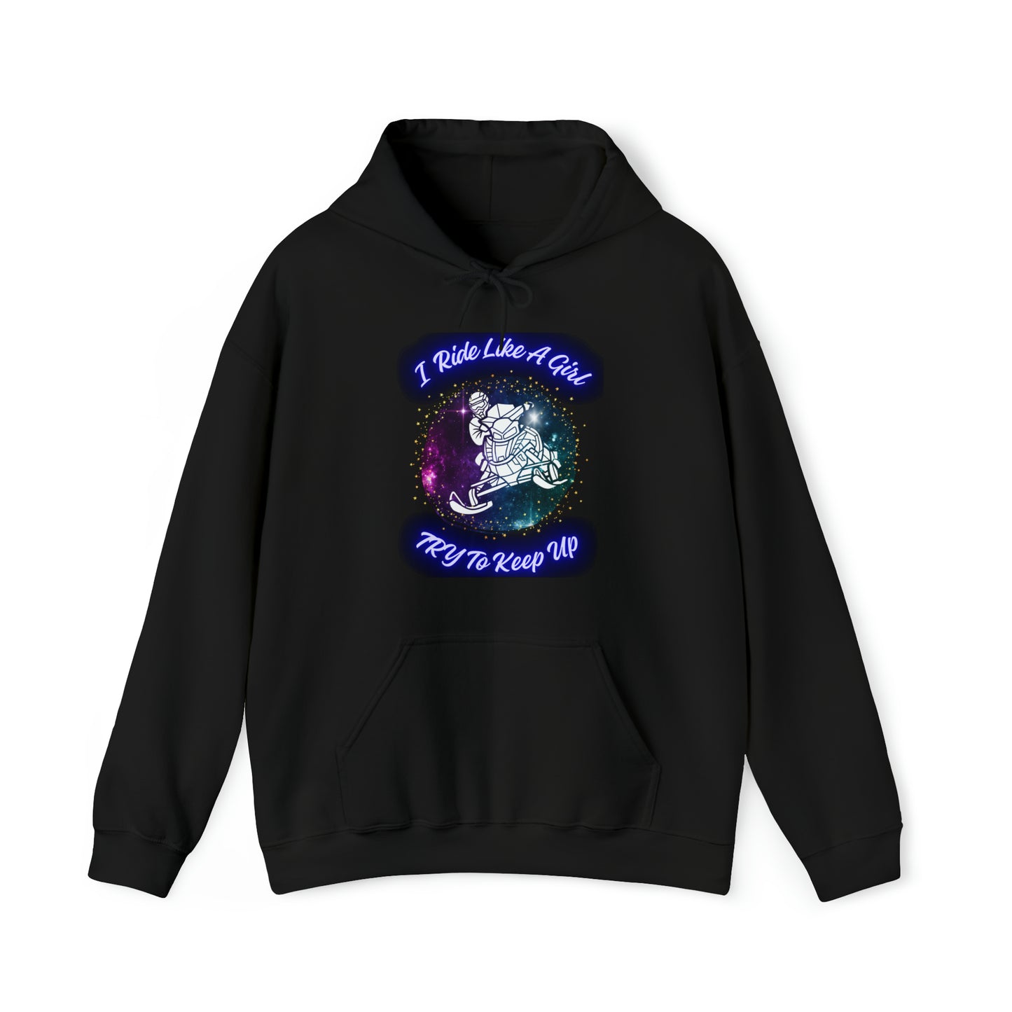 I Ride Like A Girl Try To Keep Up Unisex Heavy Blend™ Hooded Sweatshirt